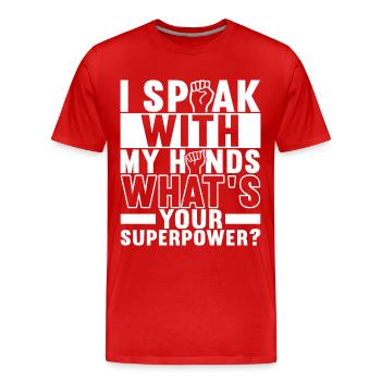 Deaf Deaf-mute Deaf - Men's Premium Organic T-Shirt - red - Front - Damien (186cm)