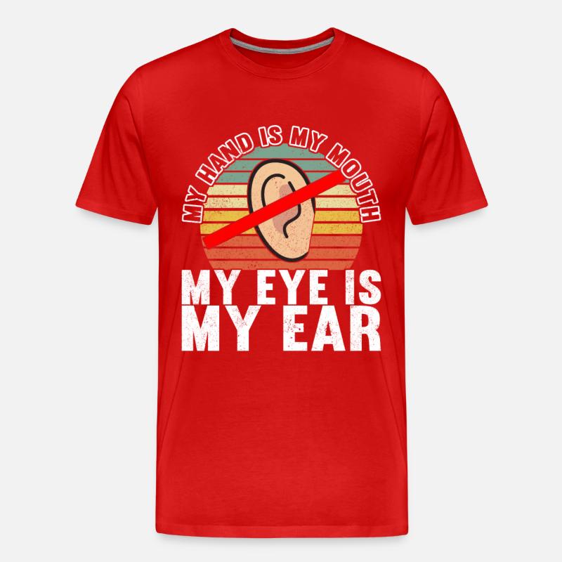 Taub Taubstumm Deaf - Männer Premium Bio T-Shirt - Rot