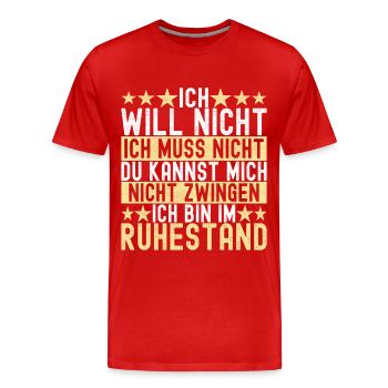 Ruhestand Rente - Männer Premium Bio T-Shirt - Rot - Vorne - Damien (186cm)