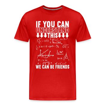 Professeur de mathématiques - T-shirt bio Premium Homme - rouge - Devant - Damien (186cm)