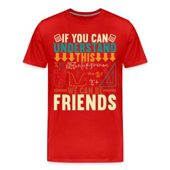 Professeur de mathématiques - T-shirt bio Premium Homme - rouge - Devant - Damien (186cm)