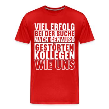 Abschiedsgeschenk Kollege Jobwechsel - Männer Premium Bio T-Shirt - Rot - Vorne - Damien (186cm)