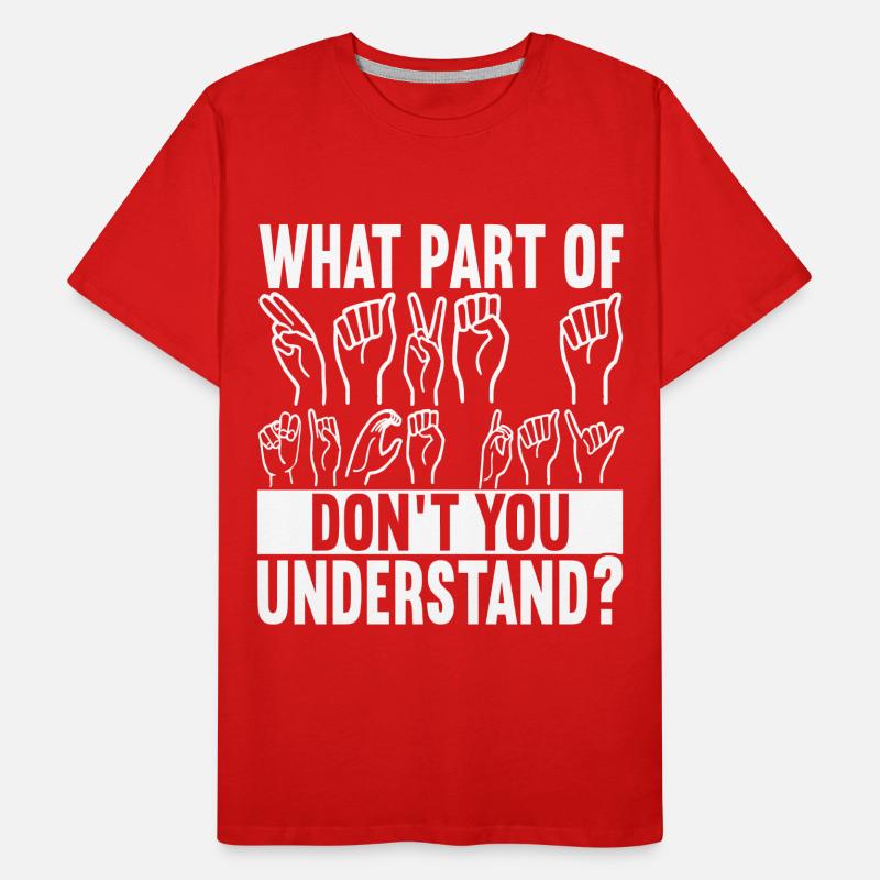 Deaf Deaf Mute Deaf Men's Premium Organic T-Shirt