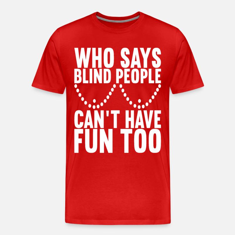 Blind Sehbehinderung - Männer Premium Bio T-Shirt - Rot