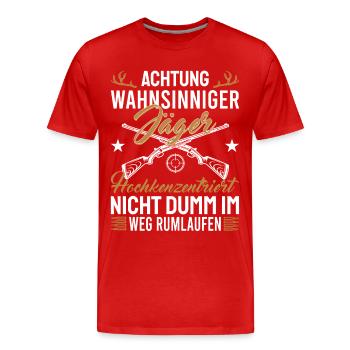 Wahnsinniger Jägerhochkonzentriert - Männer Premium Bio T-Shirt - Rot - Vorne - Damien (186cm)