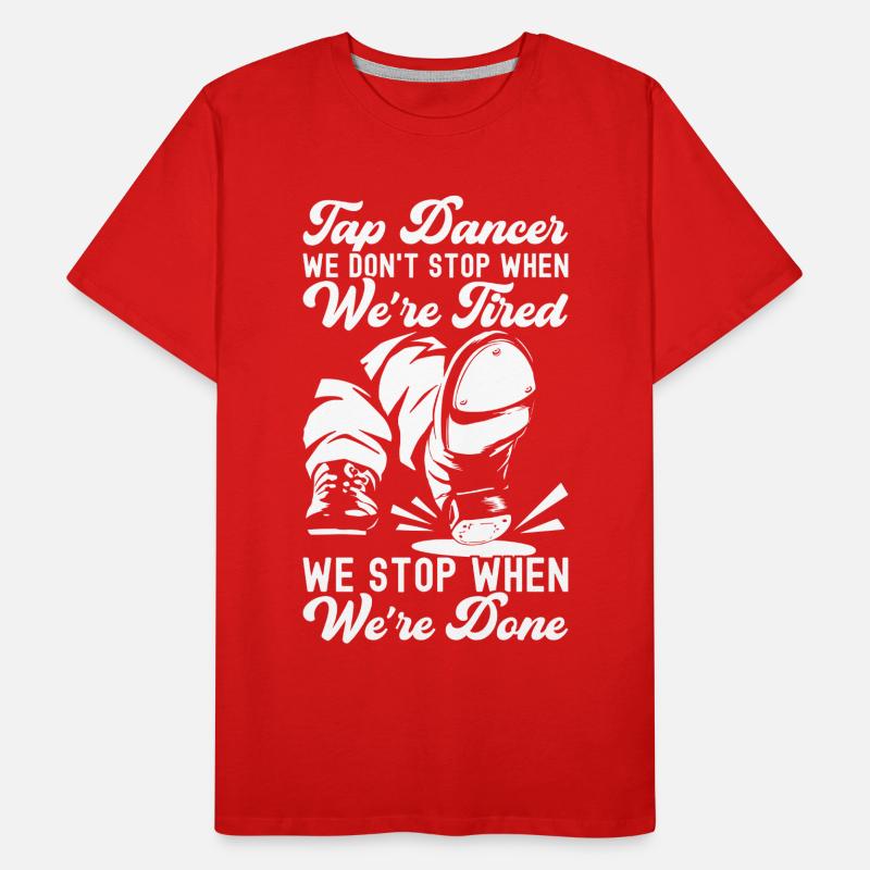 Tap Dance Tap Dancer Men's Premium Organic T-Shirt