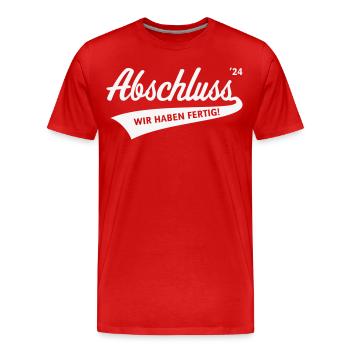 Abschluss 2024 – Wir Haben Fertig! (Schule White) - Männer Premium Bio T-Shirt - Rot - Vorne - Damien (186cm)