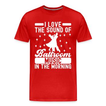 Ballsaal Tanz Ballsaaltänzer Gesellschaftstänzer - Männer Premium Bio T-Shirt - Rot - Vorne - Damien (186cm)