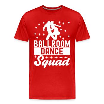 Ballsaal Tanz Ballsaaltänzer Gesellschaftstänzer - Männer Premium Bio T-Shirt - Rot - Vorne - Damien (186cm)