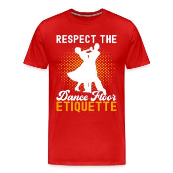 Ballsaal Tanz Ballsaaltänzer Gesellschaftstänzer - Männer Premium Bio T-Shirt - Rot - Vorne - Damien (186cm)