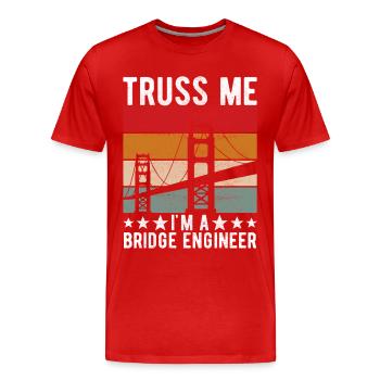 Ingénieur des ponts Construction de ponts - T-shirt bio Premium Homme - rouge - Devant - Damien (186cm)