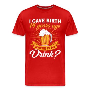 14. Geburtstag Bier Trinken Mutter Mama - Männer Premium Bio T-Shirt - Rot - Vorne - Damien (186cm)