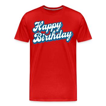 Happy Birthday - Congratulations - Congratulations - Men's Premium Organic T-Shirt - red - Front - Damien (186cm)