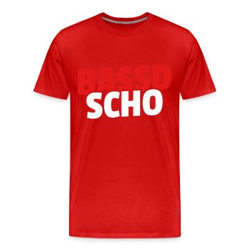 Bassd scho - Franken fränkisch fränggisch Geschenk - Männer Premium Bio T-Shirt - Rot - Vorne - Damien (186cm)