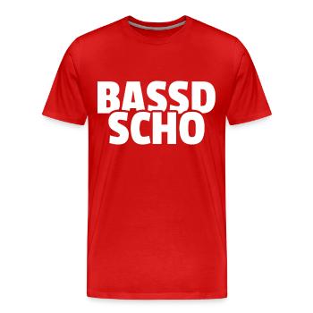 Bassd scho - Franken fränkisch fränggisch Geschenk - Männer Premium Bio T-Shirt - Rot - Vorne - Damien (186cm)