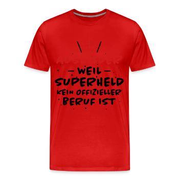 Ausbilder Spruch Beruf Lustiges Ausbilder Geschenk - Männer Premium Bio T-Shirt - Rot - Vorne - Damien (186cm)