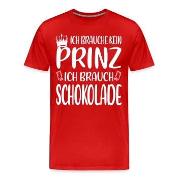 Ich will Schokolade – nicht den Prinzen - Männer Premium Bio T-Shirt - Rot - Vorne - Damien (186cm)