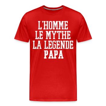 L'Homme Le Mythe La Legende Papa - T-shirt bio Premium Homme - rouge - Devant - Damien (186cm)