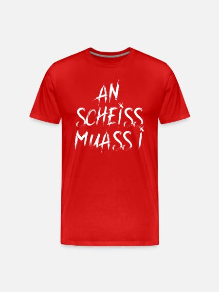 AN SCHEISS MUASS I - Männer Premium Bio T-Shirt - Rot