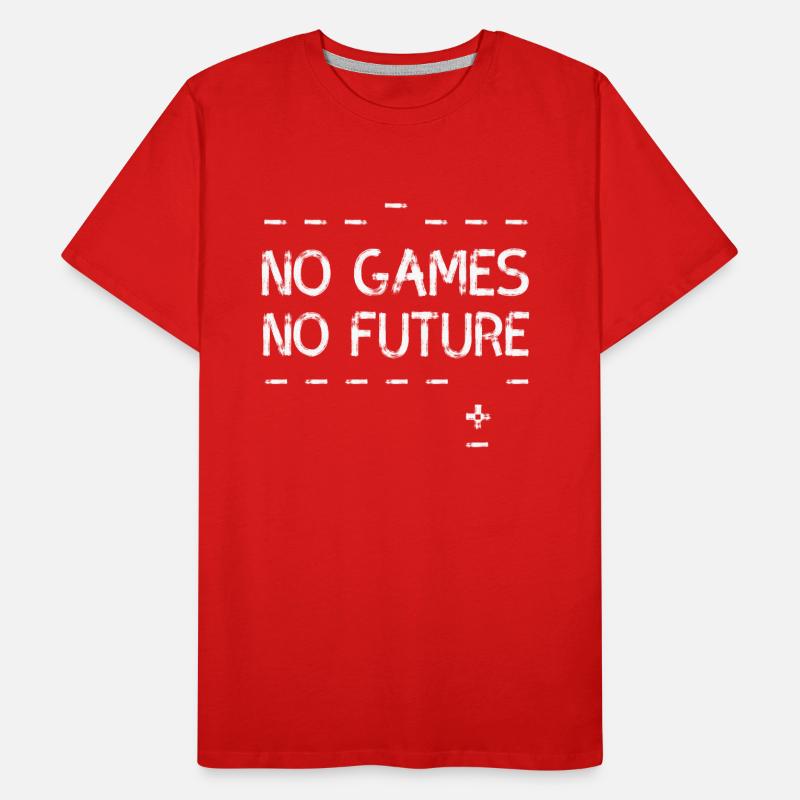 no games no future pixel nerd geek computer pc lol Men's Premium Organic T-Shirt