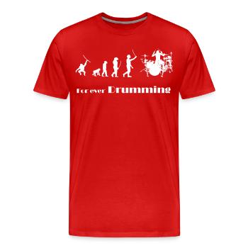 Evolution - Pour toujours jouer du tambour - T-shirt bio Premium Homme - rouge - Devant - Damien (186cm)