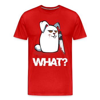 What? Bloody Rabbit with Knife - Men's Premium Organic T-Shirt - red - Front - Damien (186cm)