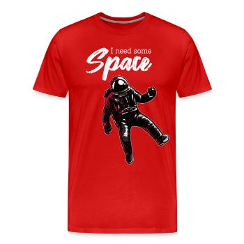 J'ai besoin d'espace | Avec un astronaute dans l'espace - T-shirt bio Premium Homme - rouge - Devant - Damien (186cm)
