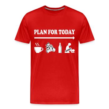 Plan for Today – Biker Edition - Men's Premium Organic T-Shirt - red - Front - Damien (186cm)