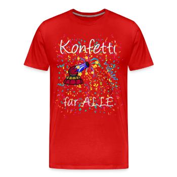 Konfetti für alle - Fasching, Kölle alaaf - Männer Premium Bio T-Shirt - Rot - Vorne - Damien (186cm)