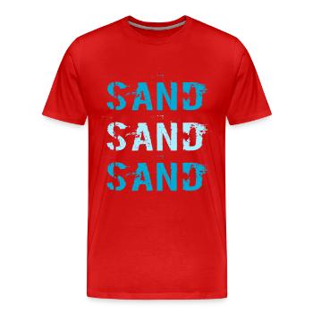 Sand Sand Sand / Sommer / Sprüche / Trend - Männer Premium Bio T-Shirt - Rot - Vorne - Damien (186cm)