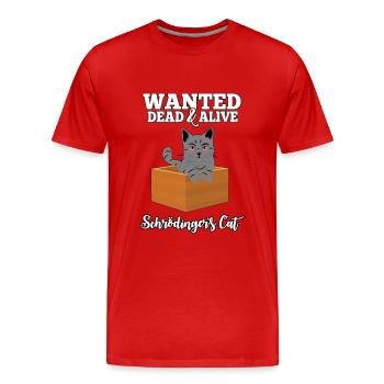 Wanted : Schrödinger’s Cat - Dead &Alive Geschenk - T-shirt bio Premium Homme - rouge - Devant - Damien (186cm)