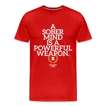 A Sober Mind Weapon Straight Edge Saying Life XXX - Men's Premium Organic T-Shirt - red - Front - Damien (186cm)