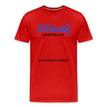 30 Geburtstag Gästebuch Deko Geschenk - Männer Premium Bio T-Shirt - Rot - Vorne - Damien (186cm)