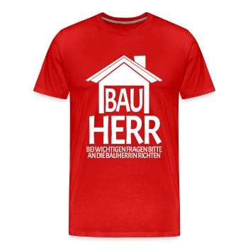 Bauherr Hausbau Baustelle - Männer Premium Bio T-Shirt - Rot - Vorne - Damien (186cm)