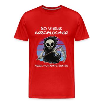 So Viele Arschlöcher Aber Nur Eine Sense - Männer Premium Bio T-Shirt - Rot - Vorne - Damien (186cm)