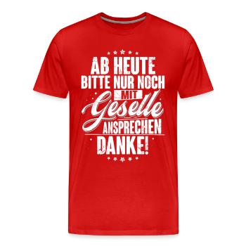 Gesellenprüfung Geselle - Männer Premium Bio T-Shirt - Rot - Vorne - Damien (186cm)