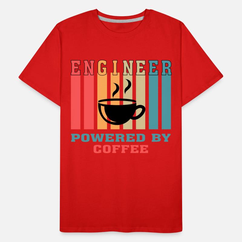 Drôle d’ingénieur propulsé par coffee gift for Engineer T-shirt bio Premium Homme