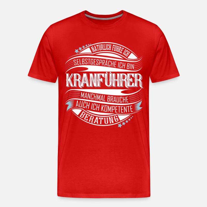 Kranführer - Männer Premium Bio T-Shirt - Rot