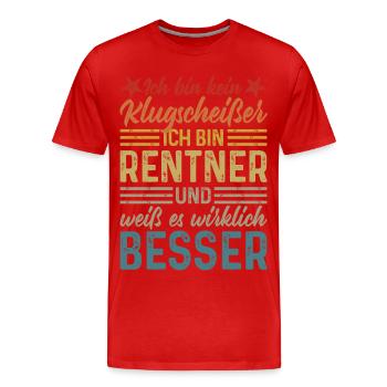 Rentner Klugscheißer - Männer Premium Bio T-Shirt - Rot - Vorne - Damien (186cm)