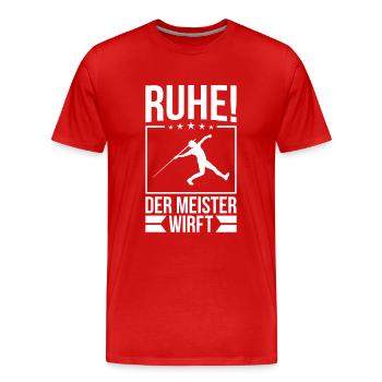 Ruhe! Der Meister wirft! Speerwurf Speerwerfen - Männer Premium Bio T-Shirt - Rot - Vorne - Damien (186cm)