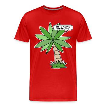 Bitte keine Werbung - Männer Premium Bio T-Shirt - Rot - Vorne - Damien (186cm)