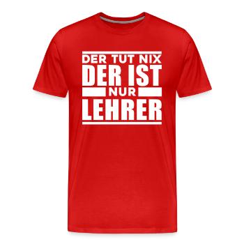 Lehrer - Männer Premium Bio T-Shirt - Rot - Vorne - Damien (186cm)