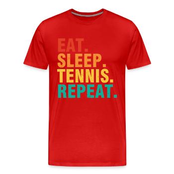 Citation de tennis Mangez dormir Tennis Répéter - T-shirt bio Premium Homme - rouge - Devant - Damien (186cm)