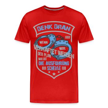 Lustige Gauner Spruch - Männer Premium Bio T-Shirt - Rot - Vorne - Damien (186cm)