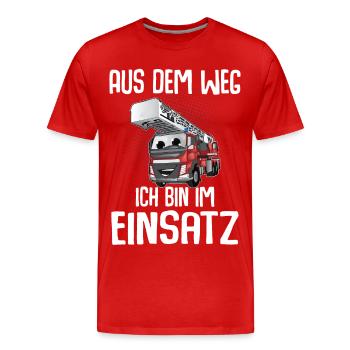 Feuerwehr Aus Dem Weg Ich Bin Im Einsatz - Männer Premium Bio T-Shirt - Rot - Vorne - Damien (186cm)