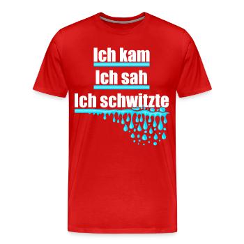 Ich kam, sah und schwitzte, Hitze, Schweiß, heiß - Männer Premium Bio T-Shirt - Rot - Vorne - Damien (186cm)