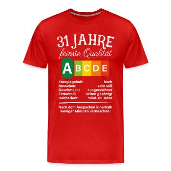 31 Jahre Feinste Qualität Geschenk 31. Geburtstag - Männer Premium Bio T-Shirt - Rot - Vorne - Damien (186cm)