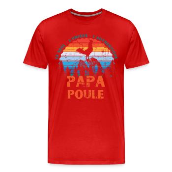 Papa Henne Geschenk T-Shirt Daddy Henne authentisch - Männer Premium Bio T-Shirt - Rot - Vorne - Damien (186cm)