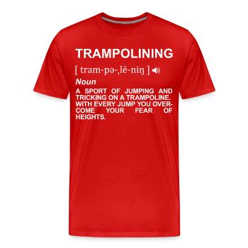 Trampoline Jumping Meaning - Men's Premium Organic T-Shirt - red - Front - Damien (186cm)