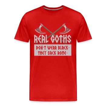 Real Goths Dont Wear Black Sack Rome Geschichte - Männer Premium Bio T-Shirt - Rot - Vorne - Damien (186cm)